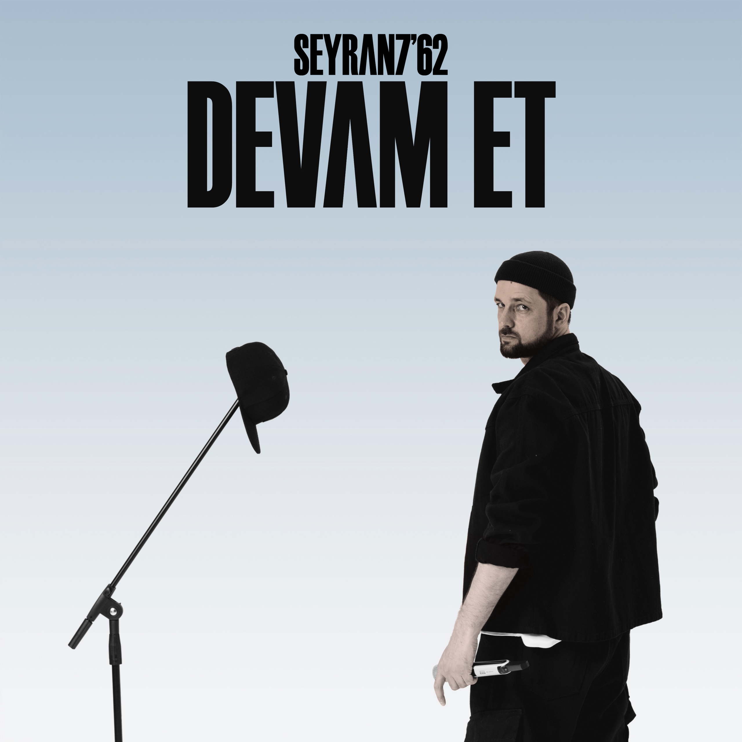 Devam Et — Seyran 7'62